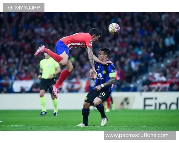 国王杯激战马竞与国米互交白卷补时进球引爆全场激情瞬间回顾